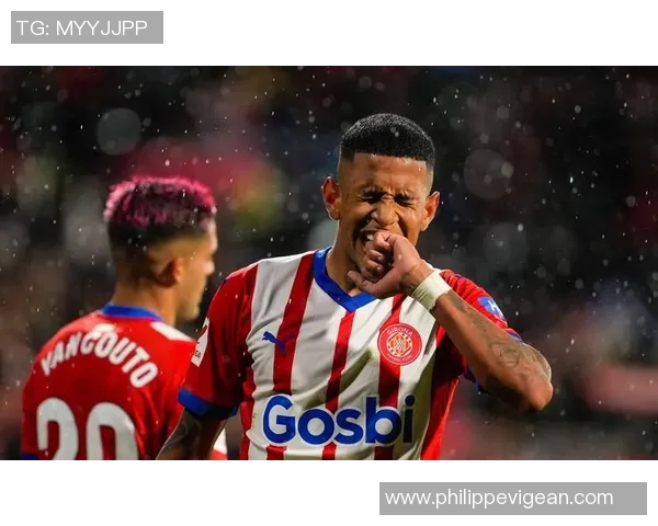 巴塞罗那与赫罗纳的精彩对决分析与赛后点评 巴塞罗那与赫罗纳的精彩对决分析与赛后点评